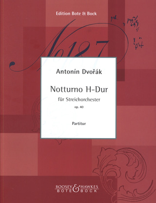 Antonín Dvořák - Notturno  H-Dur op. 40