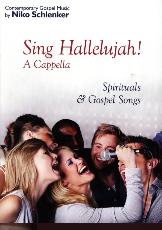 Schlenker, Niko - Sing Hallelujah! A Cappella - Spirituals & Gospel Songs (0)