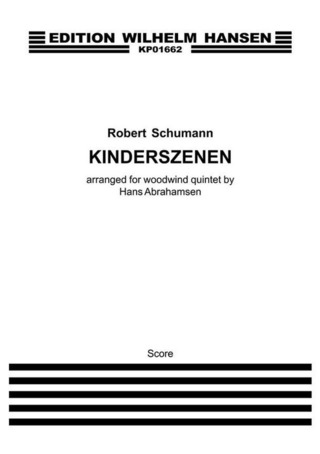 Robert Schumann - Kinderszenen