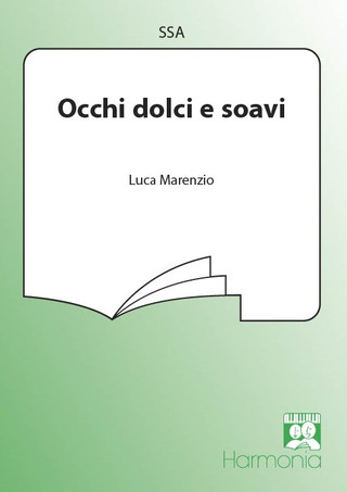 Luca Marenzio - Occhi dolci e soavi