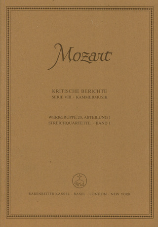 Wolfgang Amadeus Mozart: Streichquartette 1