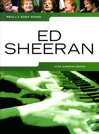 Ed Sheeran - Really Easy Piano: Ed Sheeran
