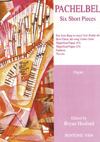 Johann Pachelbel - Six Short Pieces - Organ