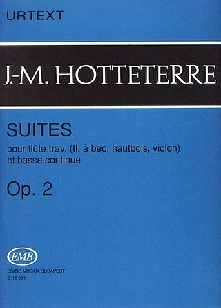 Jacques-Martin Hotteterre - Suites op. 2