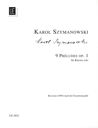 Karol Szymanowski - 9 Préludes op. 1