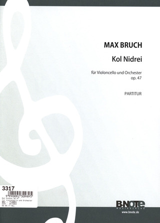 Max Bruch: Kol Nidrei op. 47