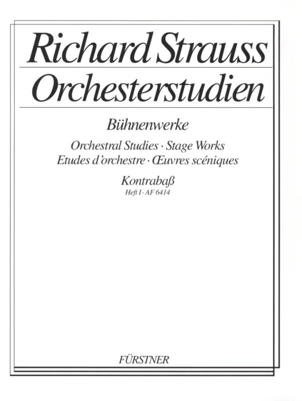 Richard Strauss - Orchesterstudien – Bühnenwerke 1