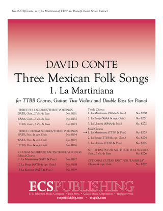 David Conte - Three Mexican Folk Songs: 1. La Martiniana