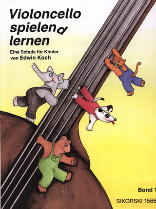 Edwin Koch - Violoncello spielen(d) lernen. Eine Schule für Kinder