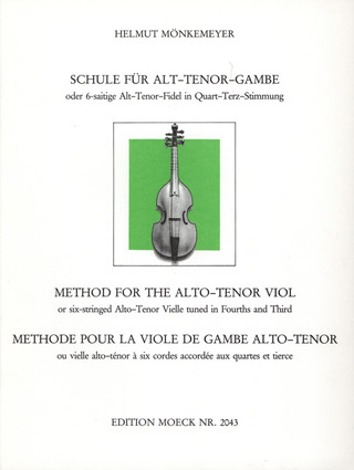 Helmut Mönkemeyer - Méthode pour ls viole de gambe alto–tenor