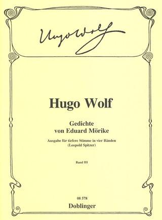 Hugo Wolf: Gedichte von Eduard Mörike Band 3