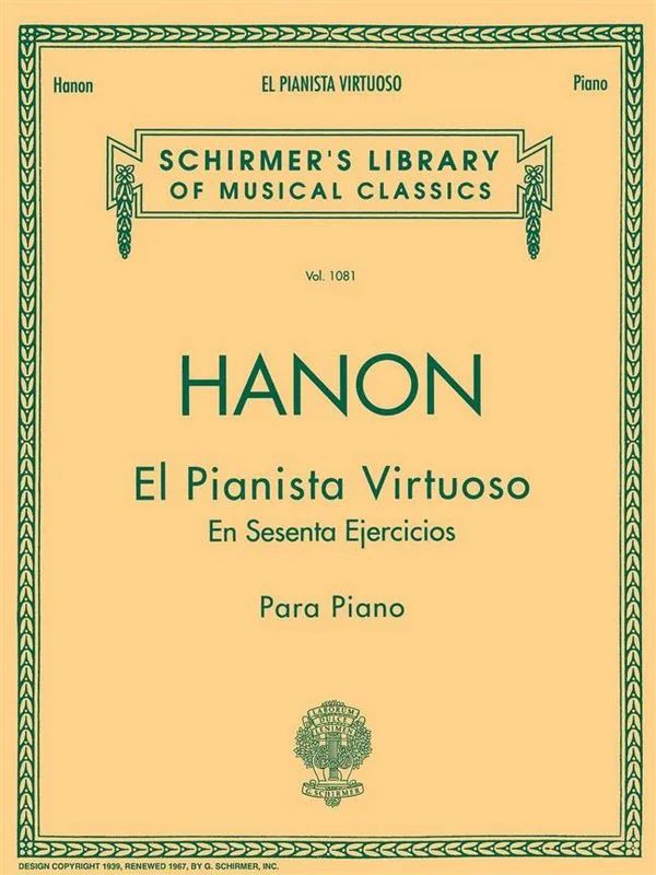 Charles-Louis Hanon - El Pianista Virtuoso in 60 Ejercicios