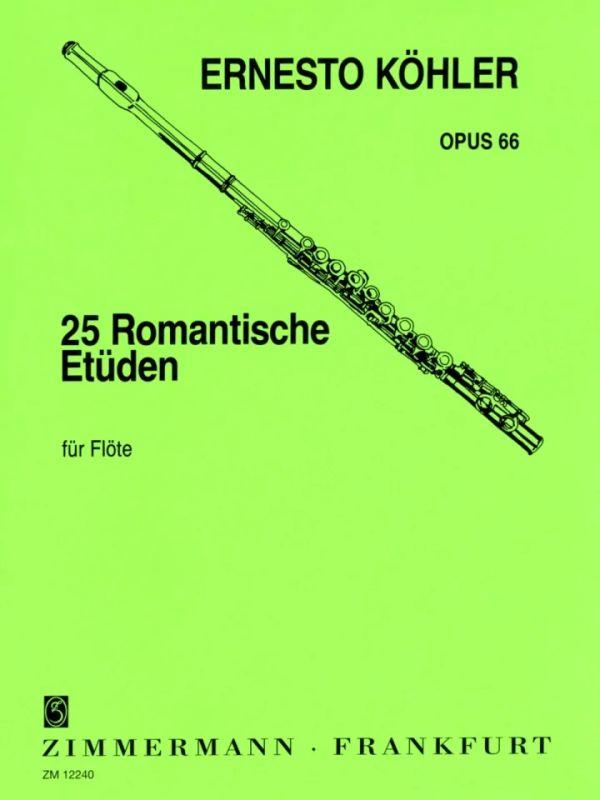 Ernesto Köhler - 25 romantische Etüden op. 66