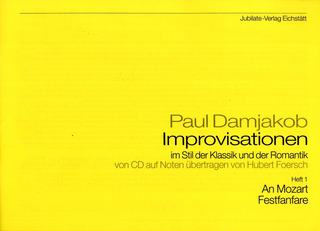 Damjakob, Paul: Improvisationen im Stil der Klassik und Romantik