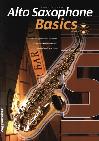 Chris Stieve-Dawe: Alto Saxophon Basics