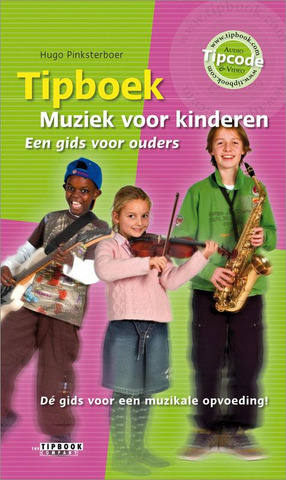Hugo Pinksterboer - Tipboek – Muziek voor kinderen