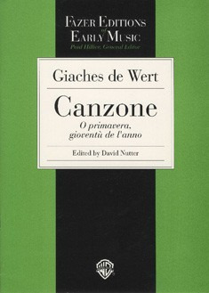 Giaches de Wert - Canzone "O Primavera, gioventù de l'anno"