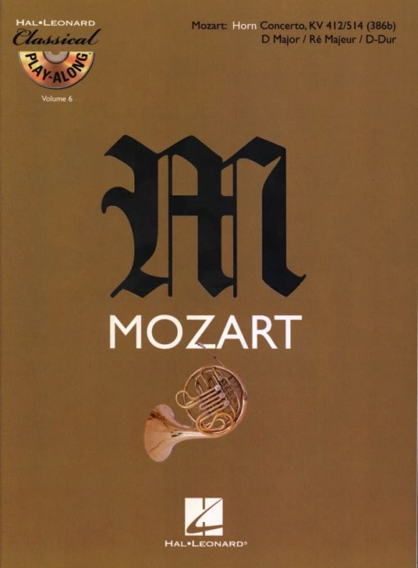 Wolfgang Amadeus Mozart: Horn Concerto in D Major, KV 412/514 (386b) (0)