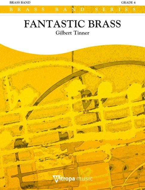Gilbert Tinner - Fantastic Brass