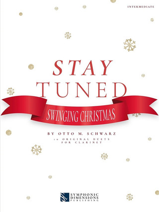 Otto M. Schwarz - Stay Tuned - Swinging Christmas