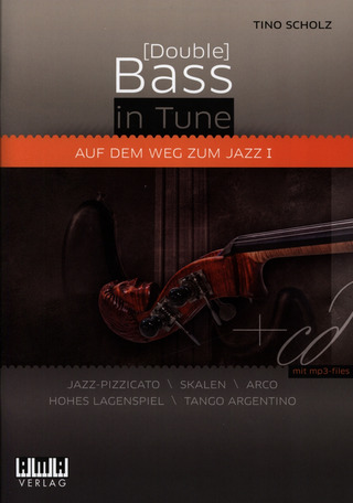 Tino Scholz - [Double] Bass in Tune 1