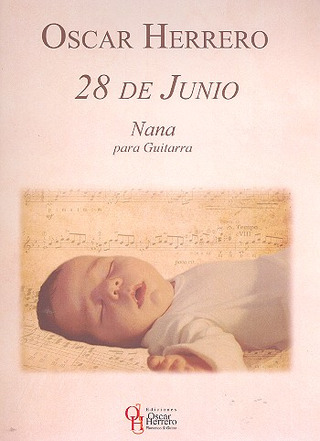 Oscar Herrero - 28 de Junio - Nana