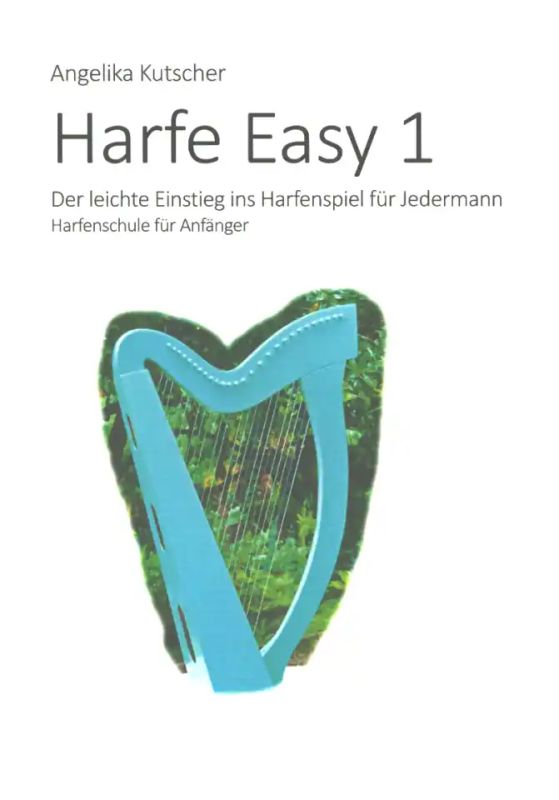 Angelika Kutscher - Harfe Easy 1