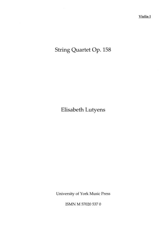 Elisabeth Lutyens - String Quartet Op.158