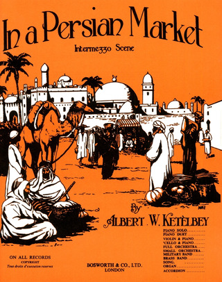 Albert Ketèlbey - In a Persian Market