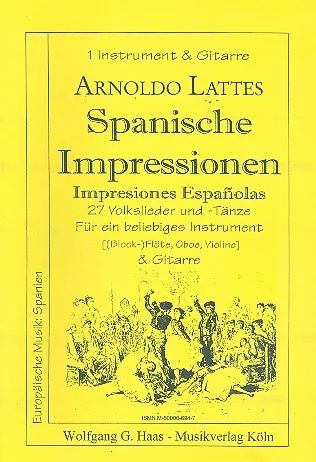 Lattes Arnoldo - Spanische Impressionen
