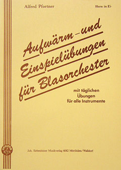 Alfred Pfortner - Aufwaerm + Einspieluebungen Fuer Blasorchester