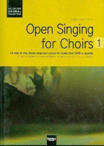 Open Singing for Choirs 1 – Chorausgabe
