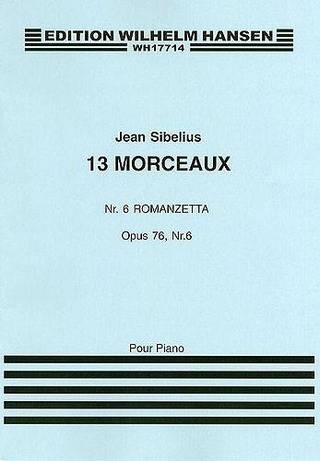 Jean Sibelius: 13 Pieces Op.76 No.6 'Romanzetta'