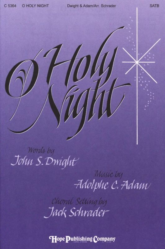 Adolphe Adam - O Holy Night