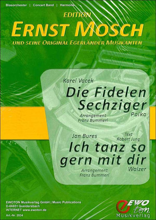 Karel Vacek et al.: Die fidelen Sechziger/Ich tanz so gern mit dir