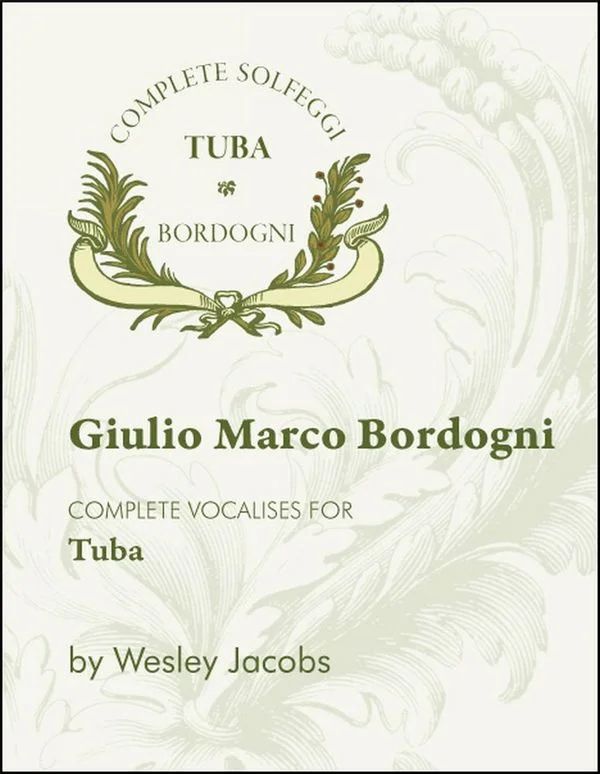Marco Bordogni - Complete Vocalises for Tuba