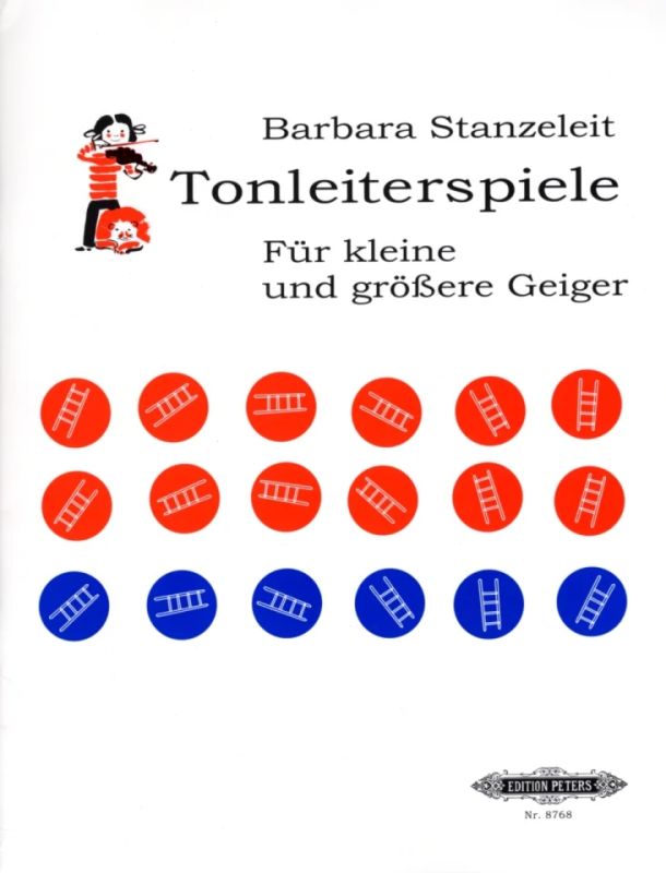 Barbara Stanzeleit - Tonleiterspiele – für kleine und größere Geiger