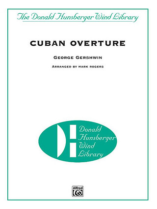 George Gershwin: Cuban Overture