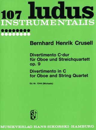 Bernhard Henrik Crusell - Divertimento C-Dur op.9
