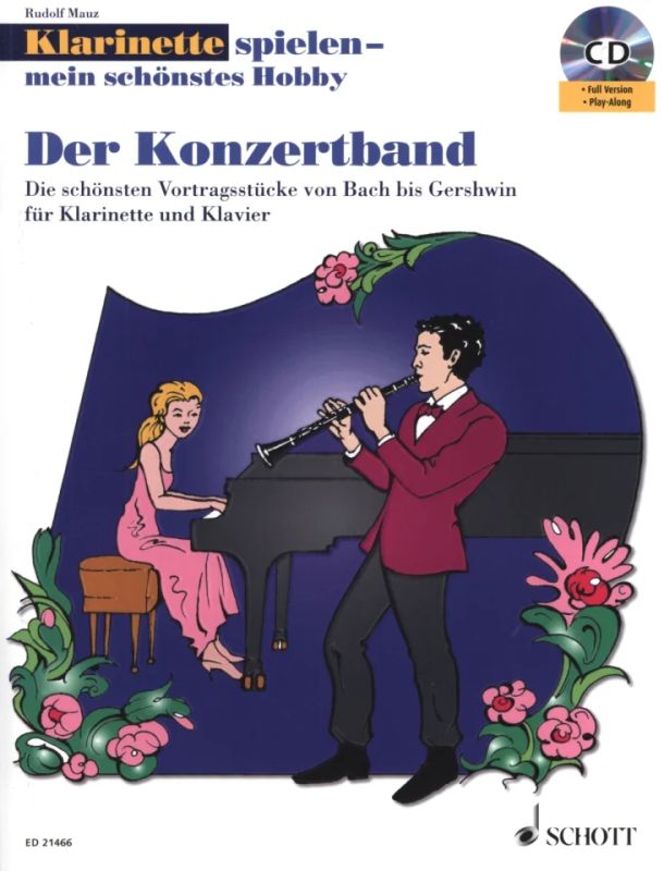 Rudolf Mauz: Klarinette spielen - mein schönstes Hobby – Der Konzertband (0)