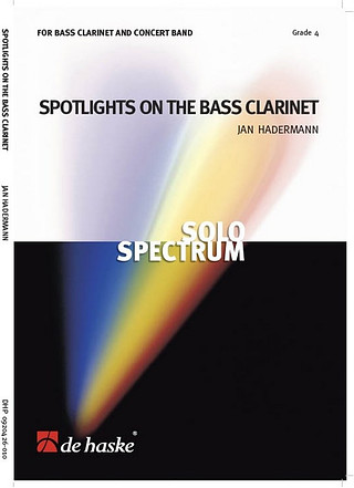 Jan Hadermann - Spotlights on the Bass Clarinet