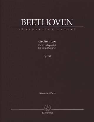 Ludwig van Beethoven: Große Fuge op. 133