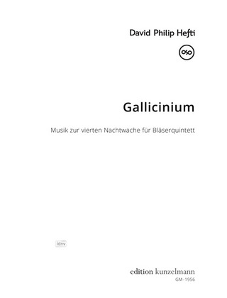 David Philip Hefti - Gallicinium, Musik zur vierten Nachtwache