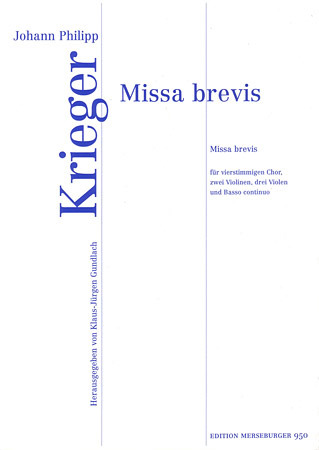 Johann Philipp Krieger - Missa Brevis