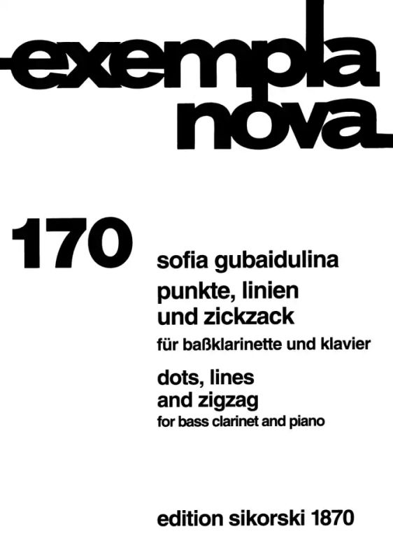 Sofia Gubaidulina - Dots, lines and zigzag