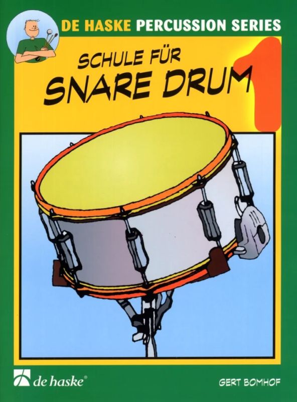 Gert Bomhof - Schule für Snare Drum 1