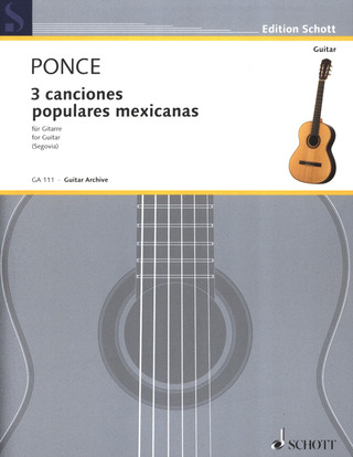 Manuel María Ponce - Tres canciones populares mexicanas