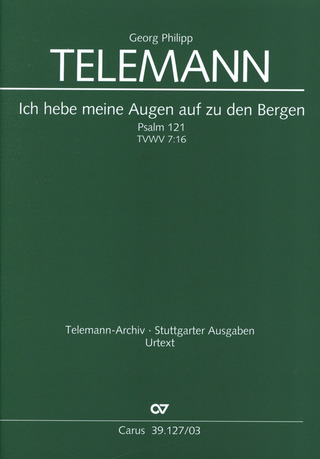 Georg Philipp Telemann - Ich hebe meine Augen auf zu den Bergen TVWV 7:16