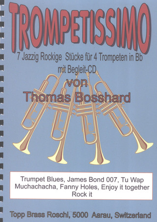 Thomas Bosshard - Trompetissimo