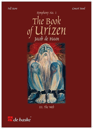 Jacob de Haan - The Book of Urizen – Symphony No. 1